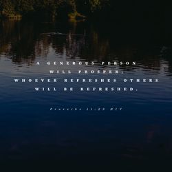 Proverbs 11:25 NIV
