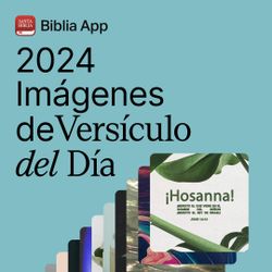 Imágenes del Versículo del Día - 2024