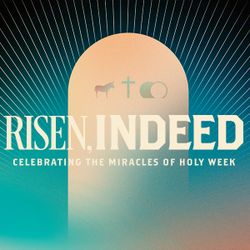 Risen Indeed