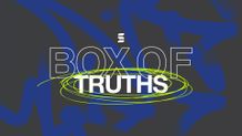 Box of Truths Slide
