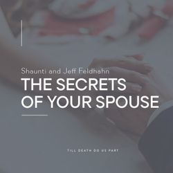 The Secrets Of Your Spouse