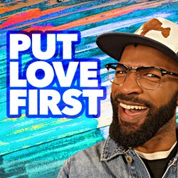 Put Love First - The Loop Show, Unit 28