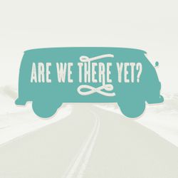 Are We There Yet?