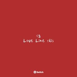 Love Like This