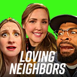 Loving Neighbors - The Loop Show, Stand Alone Episode