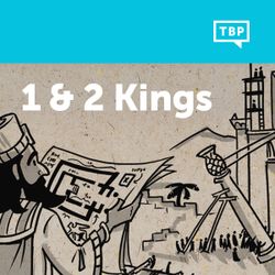 Read Scripture: 1-2 Kings