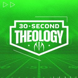 30-Second Theology 2025