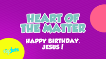 Heart of the Matter Slide