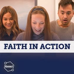 Faith in Action - Konnect HQ, Stand Alone Episode
