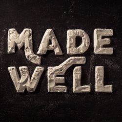 Made Well