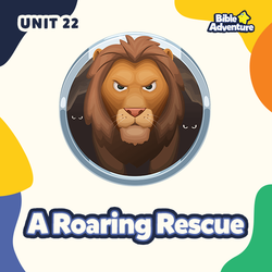 A Roaring Rescue - Unit 22