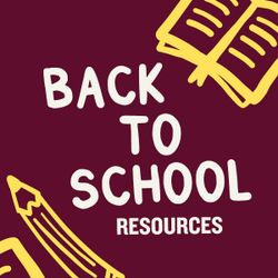 Kids Back to School Resources