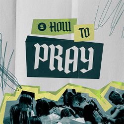 How to Pray - Switch