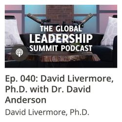GLS Podcast Ep 040: David Livermore, Ph.D. with Dr. David Anderson
