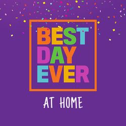 Best Day Ever At Home - KidSpring